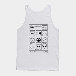 SELECT ALL IMAGES WITH CATS CAPTCHA Tank Top